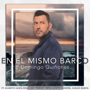 En el Mismo Barco (feat. Gilberto Santa Rosa, Luis "Perico" Ortiz, Luisito Carrión & Carlos García)