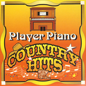 Player Piano - Country Hits