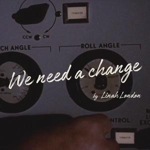 We Need A Change (feat. Sehwang Kim and Karl Kula)