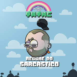 Reggae do Sarcástico