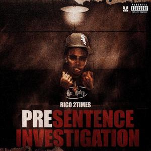 PreSentence Investigation (Explicit)