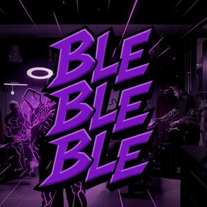 BLE BLE BLE (feat. Qfel) (Explicit)