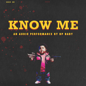 Know Me (Explicit)