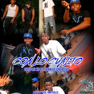 Con Lo Cualto (feat. Jean El Creativo) (Explicit)