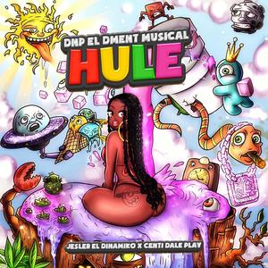 Hule (feat. Centi Dale Play)