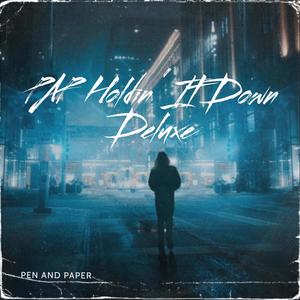 PAP Holdin' It Down Deluxe (Explicit)