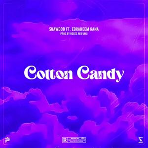 Cotton Candy (Explicit)