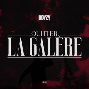 Quitter la galère (Explicit)