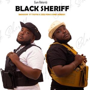 BLACK SHERIFF (feat. Zeelyon, TsuTsu & Jvne Jarrah)