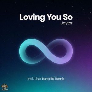 Loving You So (Lino Tenerife Remix)