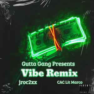 Vibe (Remix|Explicit)