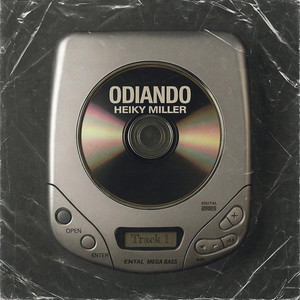 Odiando (Explicit)
