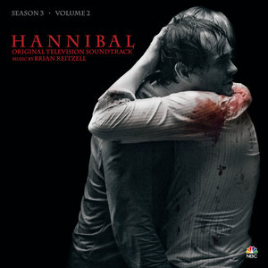 Hannibal Season 3, Vol. 2 (Original Television Soundtrack) (汉尼拔 第三季 电视剧原声带 第二辑)