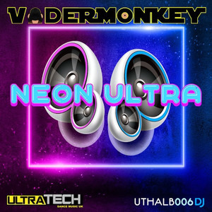 Neon Ultra (Extended Version) [Explicit]