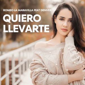 QUIERO LLEVARTE (Remake) [Explicit]