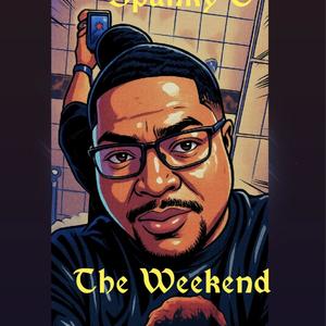 The weekend (Explicit)