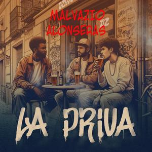 LA PRIVA (feat. Alonseras)