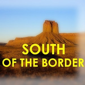 South of the Border - Country