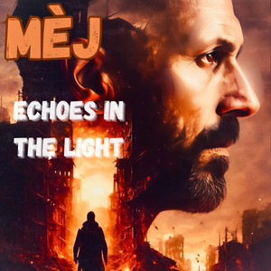 Echoes in the light
