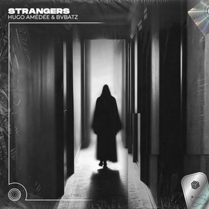 Strangers (Techno Remix)