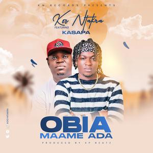 Obia Maame Ada (feat. Kasapa)