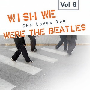 The Coverbeats - A Tribute to the Beatles Greatest Hits Vol. 8