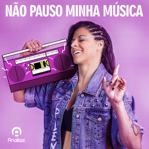 Não Pauso Minha Música