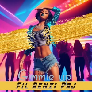 Gimmie Up (Extended Mix)