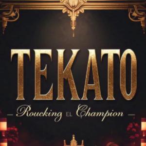 TEKATO (feat. ElChampion)