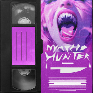 nympho hunter / the audio slasher experience (Explicit)