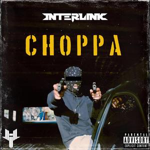 Choppa (Explicit)