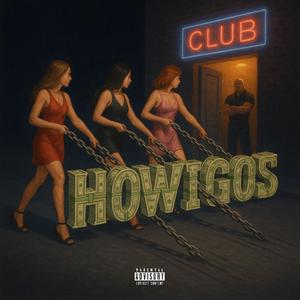 Howigos (Explicit)