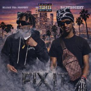 FIX IT (feat. BABY ROCKET) (Explicit)