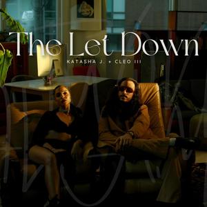 The Let Down (Explicit)