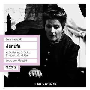 Jenufa, JW I/4 (Sung in German) - Act II: Da kommt er grad! … (Kusterin, Laca, Jenufa)