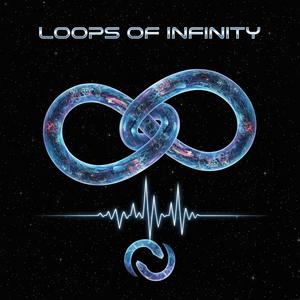 Loops of Infinity (Radio Edit|Explicit)