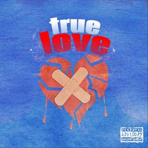 true love (Explicit)