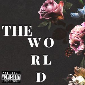 The World (Explicit)