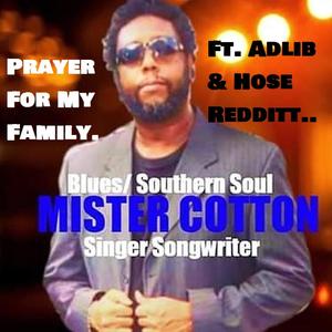 Prayer For My Family.. (feat. Adlib & Hose Redditt)