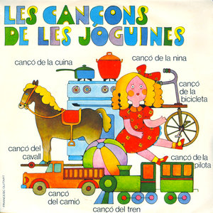 Les Cançons de Les Joguines (Cançons D'Avui Per Als Infants D'Avui 2)