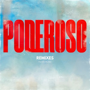 Poderoso - DJ Creme Remix