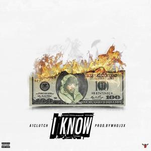 I know (Explicit)