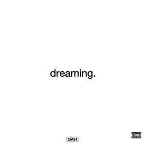 dreaming (Explicit)