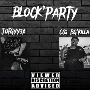 BLOCK'PARTY (Explicit)