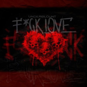 F*ck Love (Explicit)