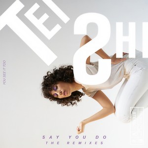 Say You Do (Nick Talos Remix)