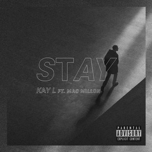 Stay (Explicit)