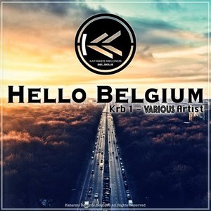 Hello Belgium (Deluxe Edition First Release of the New Label Krb)