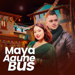 Maya Aaune Bus