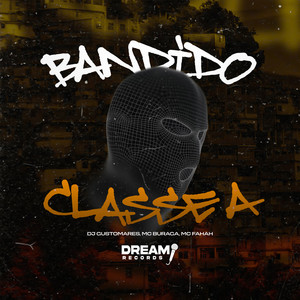 Bandido classe A (Explicit)